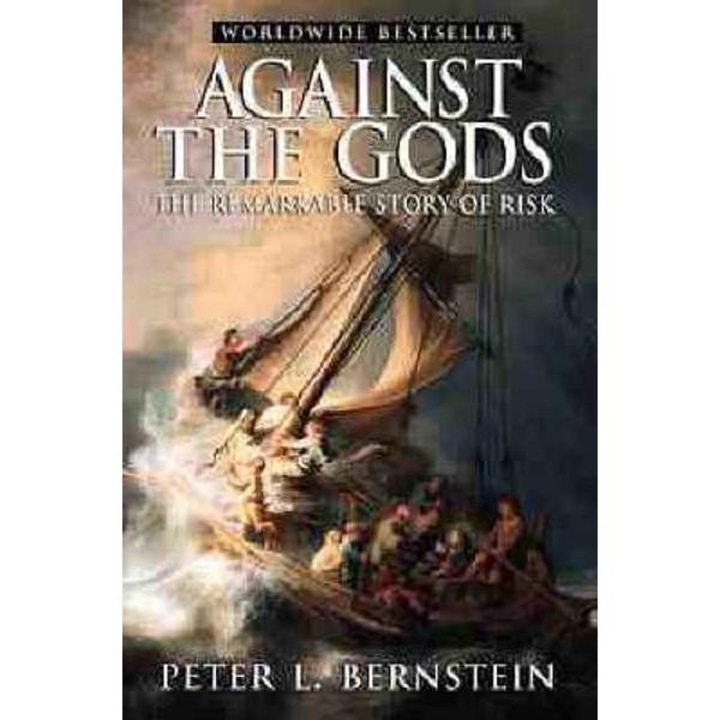 Against the Gods