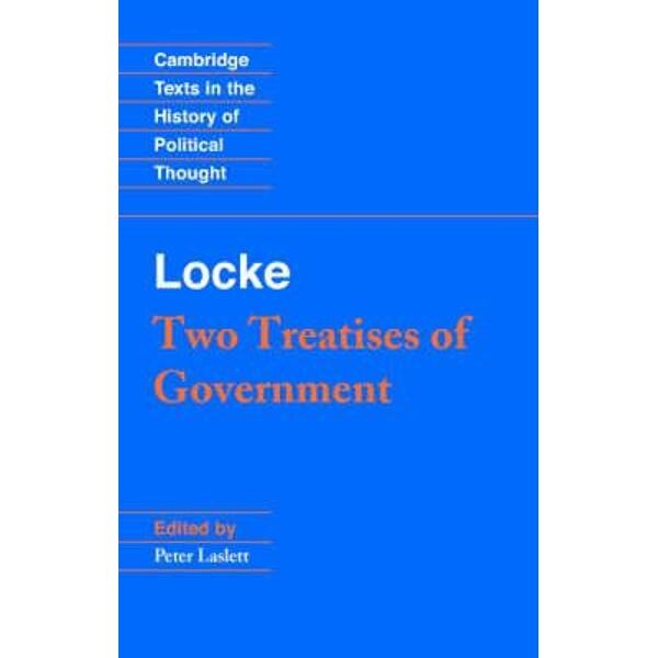 Locke: Two Treatises of Government Student Edition