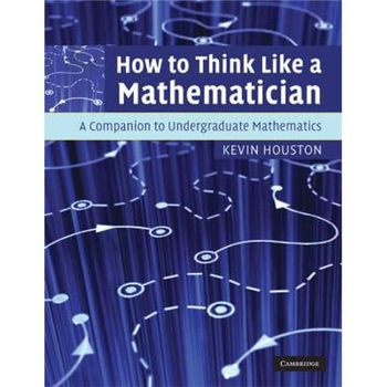How to Think Like a Mathematician How to Think Like a Mathematician
