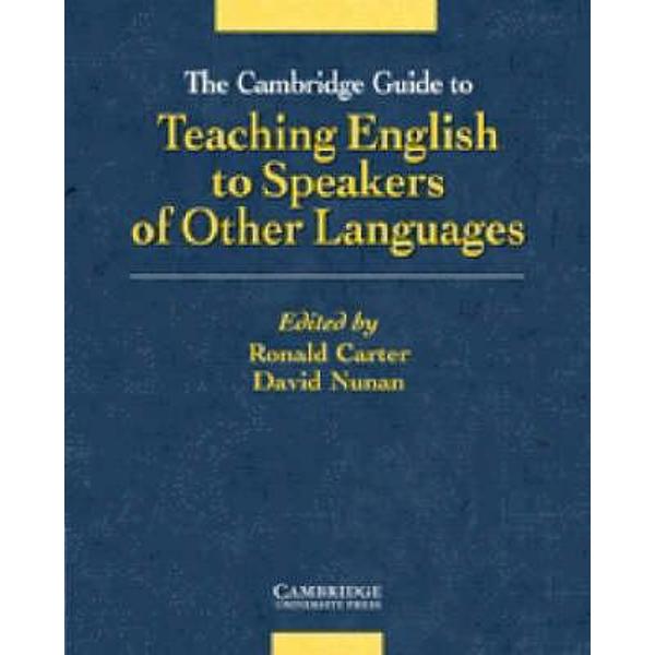 Cambridge Guide to Teaching English to Speakers of Other Lan