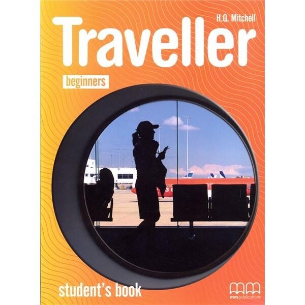 Traveller Beginners Student's Book - H.Q. Mitchell