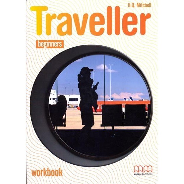 Traveller Beginners Workbook - H.Q. Mitchell