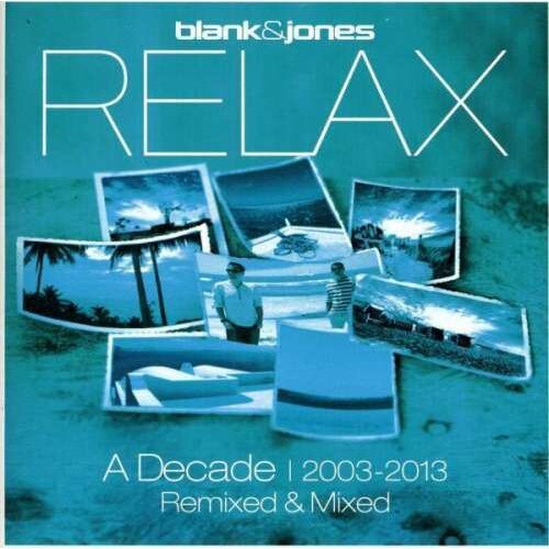Blank & Jones - Relax-A Decade 2003-2013//Remixed & Mixed (2CD)