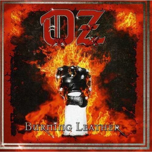 Oz - Burning Leather (CD)