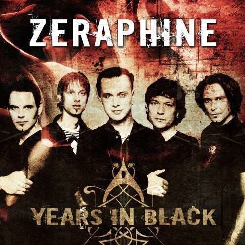 Zeraphine - Years In Black (CD)