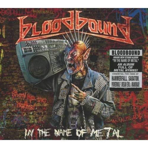 Bloodbound - In The Name Of Metal (Ltd.Digipak) (CD)