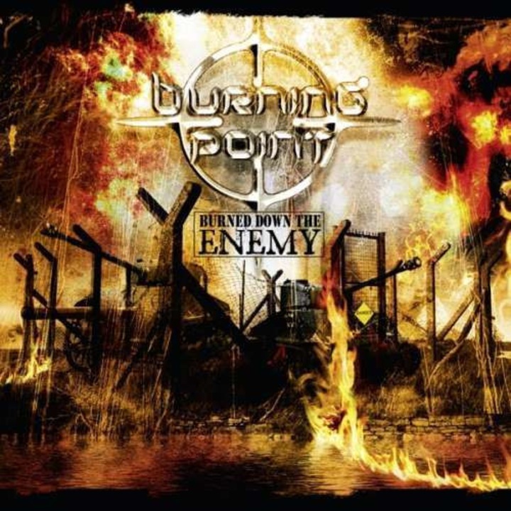 Burning Point - Burned Down The Enemy (CD)