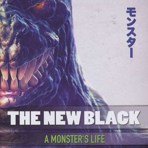 New Black - A Monster's Life (CD)