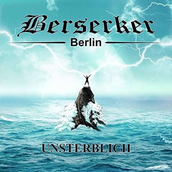 Berserker - Unsterblich (CD) Berserker - Unsterblich (CD)