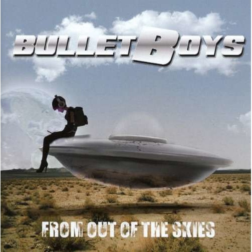 Bulletboys - From Out Of The Skies (CD)