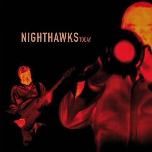 Nighthawks - Today (CD)