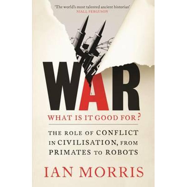 War: What is it Good for?