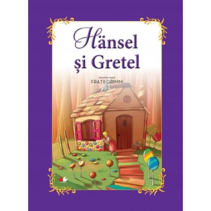 Carte Gigant. HANSEL SI GRETEL