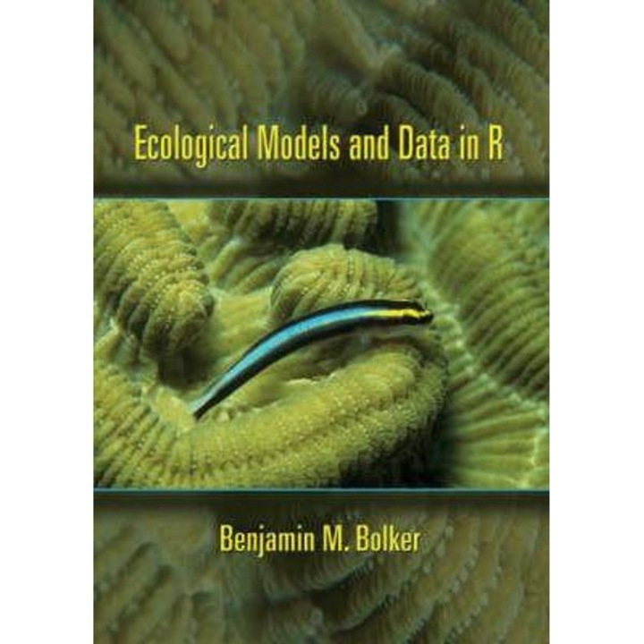 Ecological Models and Data in R