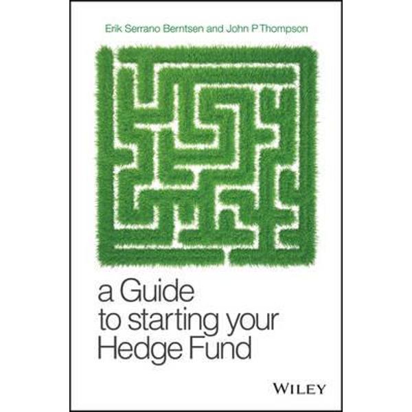 Guide to Starting Your Hedge Fund