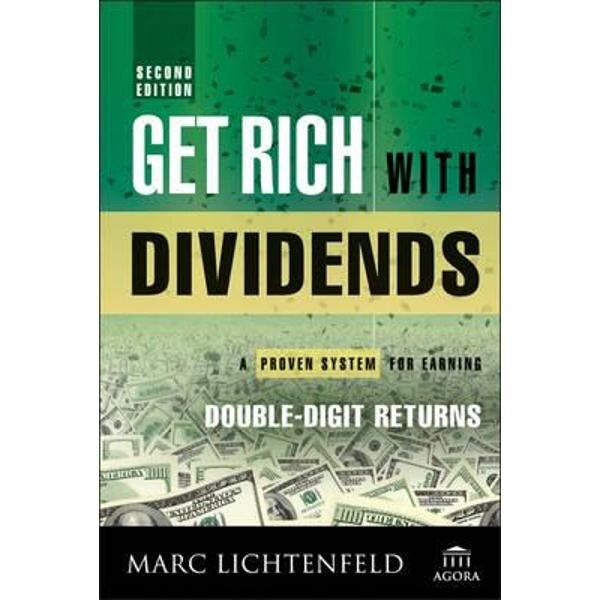 Get Rich with Dividends
