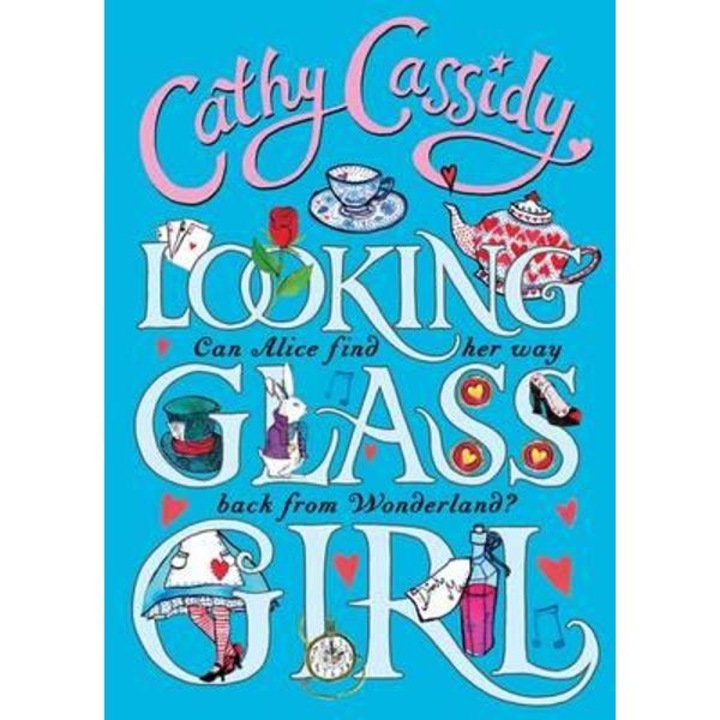 Looking Glass Girl - Cassidy Cathy