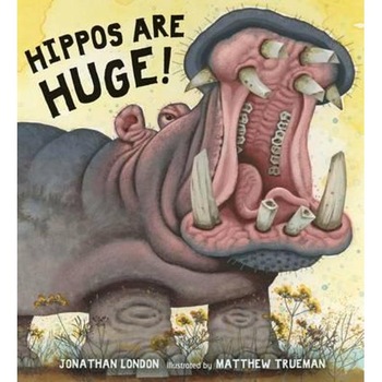 Hippos are Huge! Hippos are Huge!