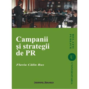 Campanii Si Strategii De PR - Flaviu Calin Rus Campanii Si Strategii De PR - Flaviu Calin Rus
