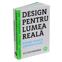 Design pentru lumea reala - Victor Papanek
