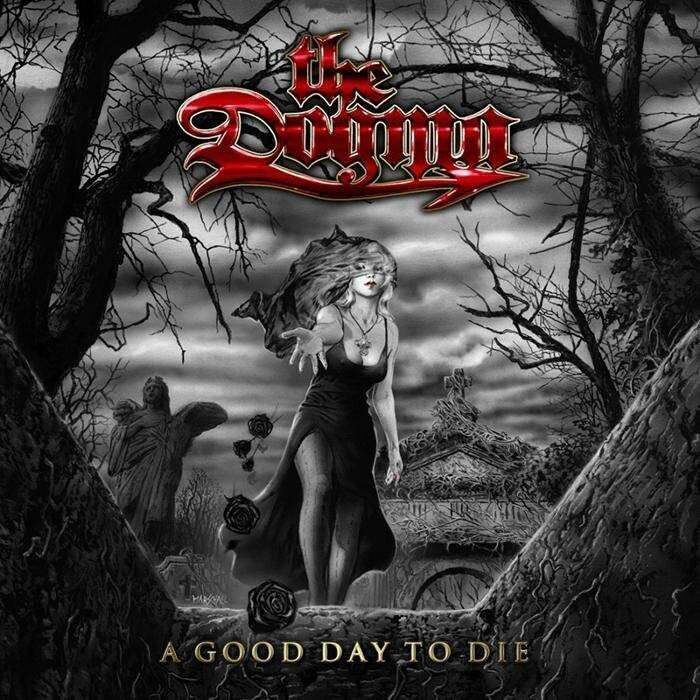 Dogma - AGoodDayToDie (CD)