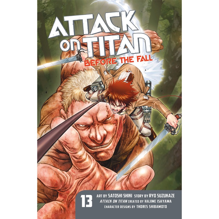 Attack on Titan - Before the Fall 13 - Hajime Isayama,Ryo Suzukaze