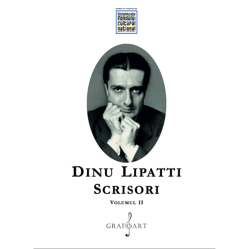 Scrisori vol.II - Dinu Lipatti