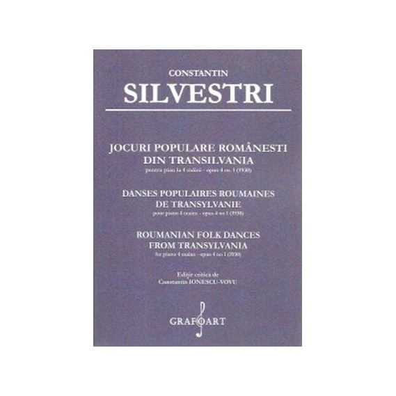 Jocuri populare romanesti din Transilvania - Constantin Silvestri