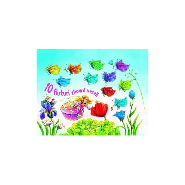 10 fluturi zboara veseli