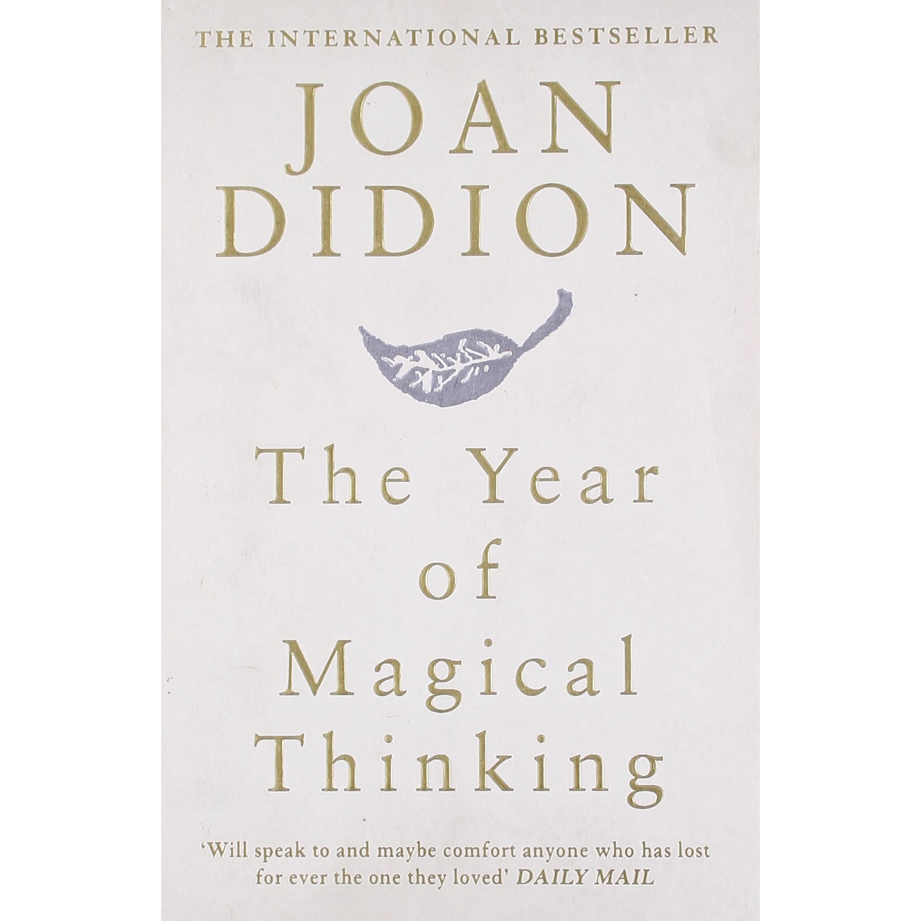 The Year of Magical Thinking - Joan Didion