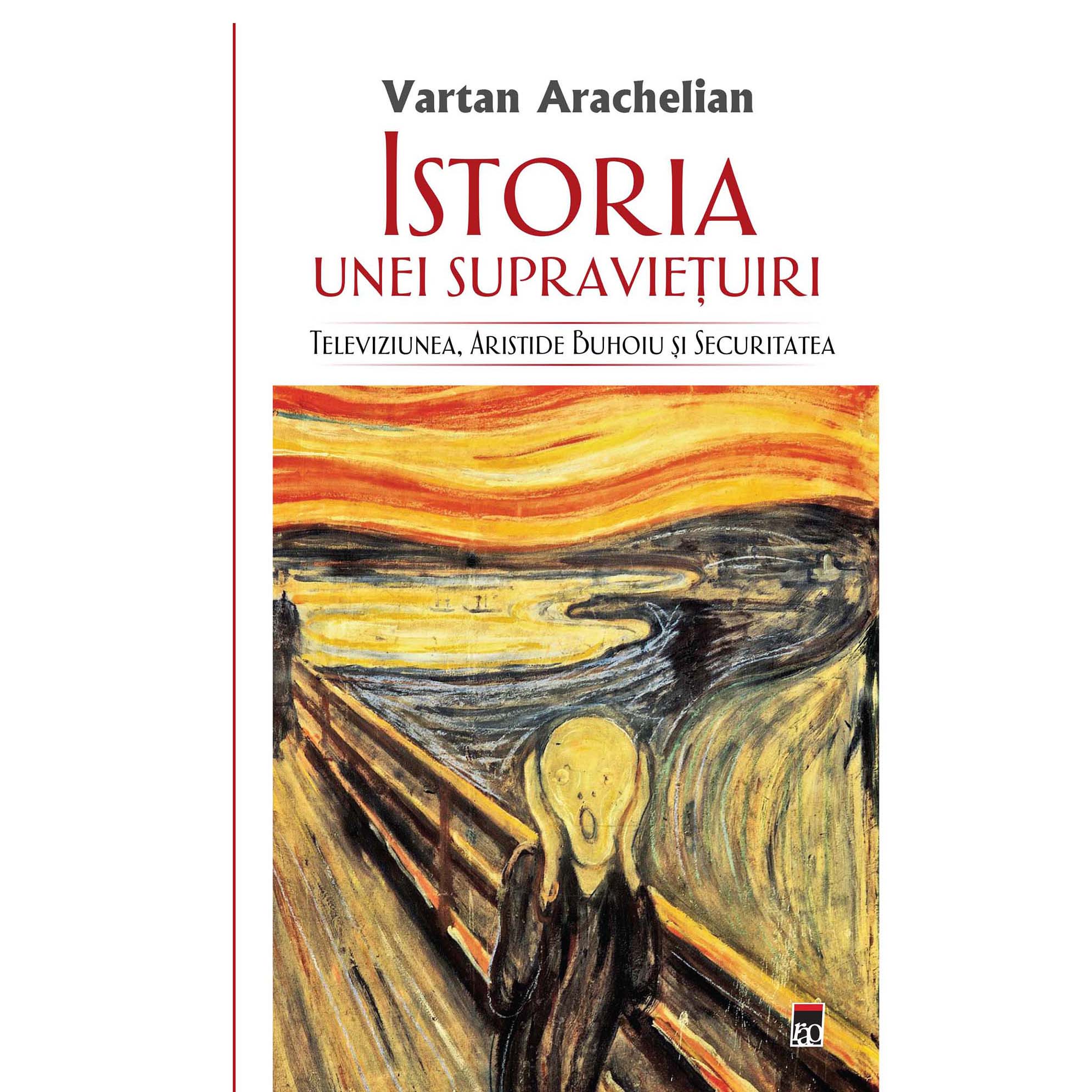 Istoria unei supravietuiri - Vartan Arachelian