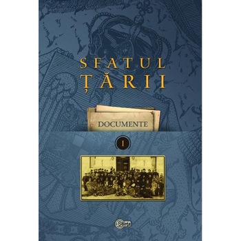 Sfatul Tarii. Documente Vol. I - Ion Turcanu Sfatul Tarii. Documente Vol. I - Ion Turcanu