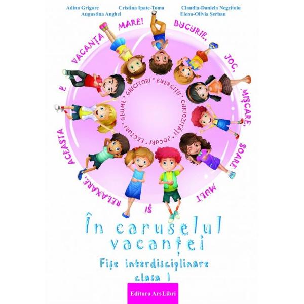 In caruselul vacantei - Clasa 1 - Adina Grigore