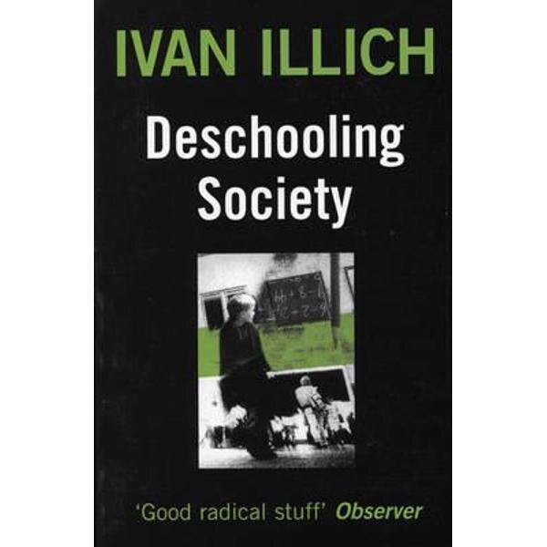 Deschooling Society