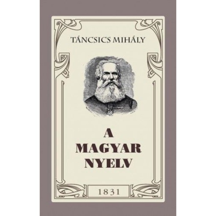 Táncsics Mihály; A magyar nyelv