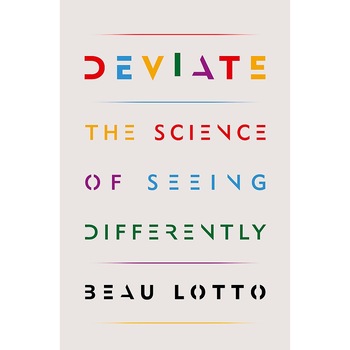 Deviate - Beau Lotto Deviate - Beau Lotto