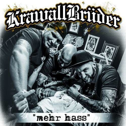 Krawallbrueder - Mehr Hass (CD)