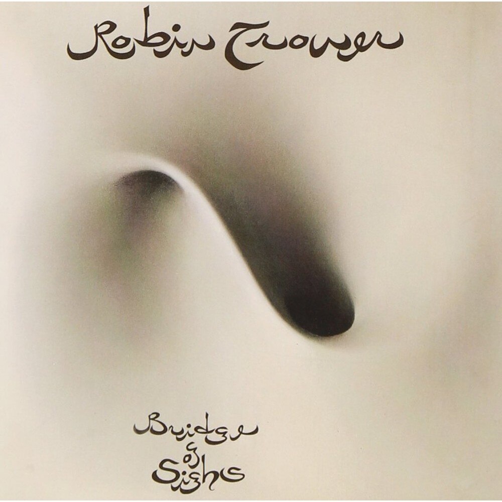 Robin Trower - Bridge Of Sighs - CD