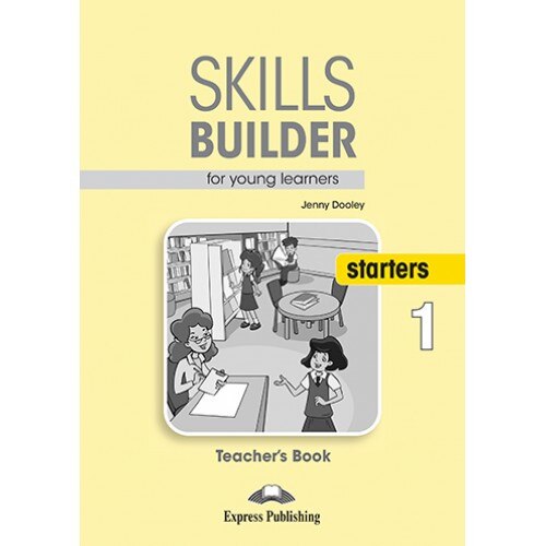 Skills Builder Starters 1 Teacher's Book