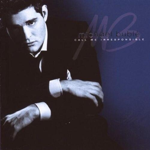 Michael Buble-Call Me Irresponsible-2CD