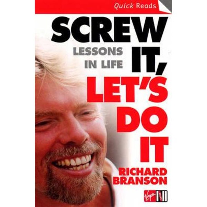 Screw it, Let's Do it