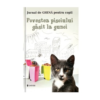 Povestea pisoiului gasit la gunoi - Bogdan Stoica Povestea pisoiului gasit la gunoi - Bogdan Stoica