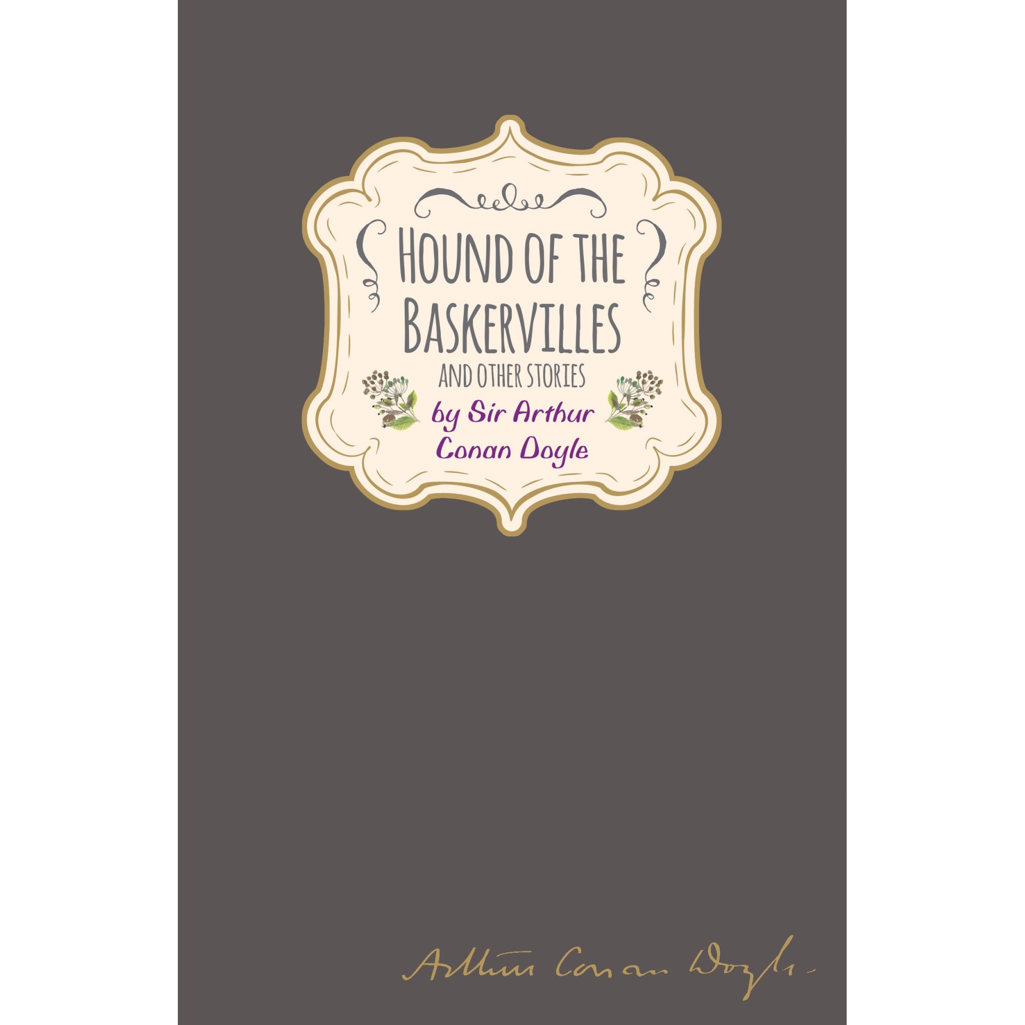 Sir Arthur Conan Doyle - Hound of the Baskervilles (Signature Classics) - Worth Press