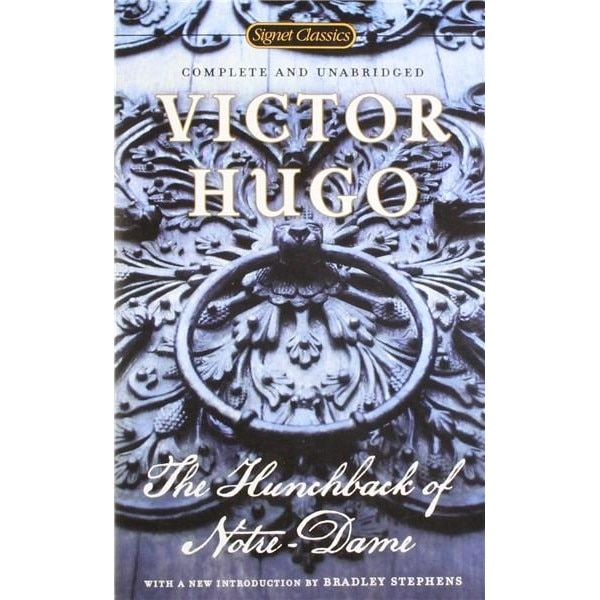 The Hunchback of Notre Dame - Victor Hugo