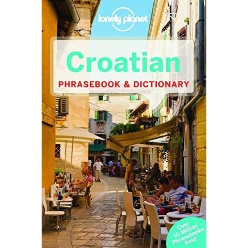 Lonely Planet Croatian Phrasebook & Dictionary - Lonely Planet