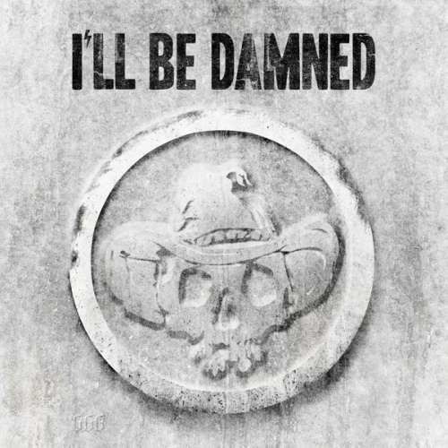 I'll Be Damned - I'll Be Damned (CD)