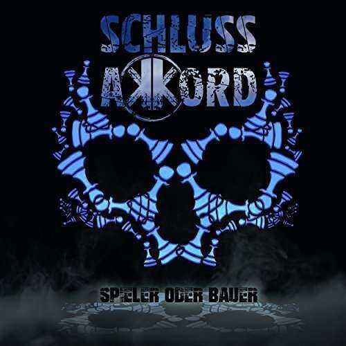 Schlussakkord - Spieler Oder Bauer (CD)