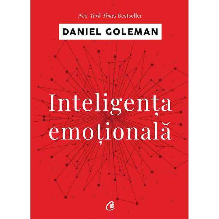 Inteligenta emotionala - Daniel Goleman (editia a IV-a)