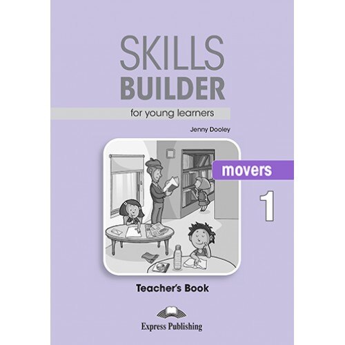 Skills Builder Movers 1 Teacher's Book