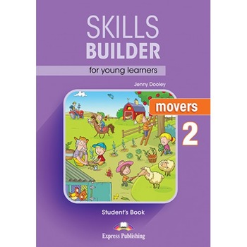 Skills Builder Movers 2 Student's Book Skills Builder Movers 2 Student's Book